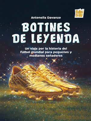 cover image of Botines de leyenda